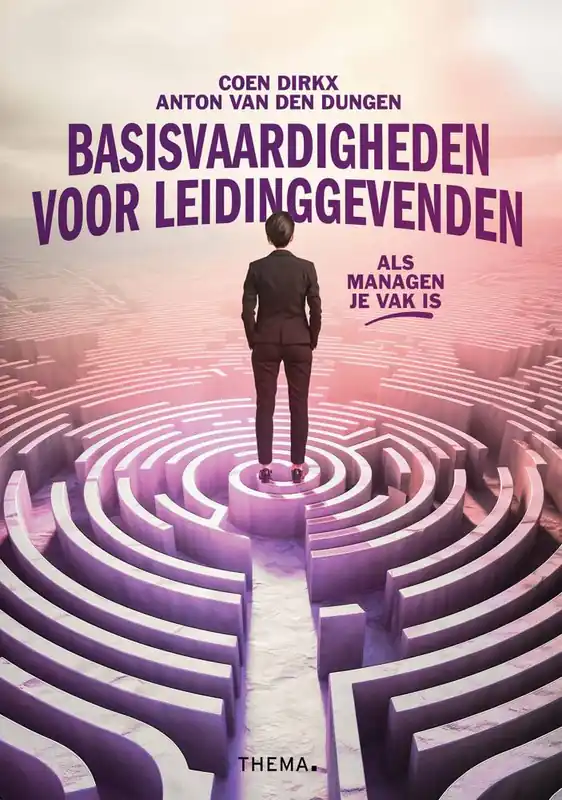 Gecertificeerd Basisvaardigheden voor leidinggevenden / Druk 14 (Heruitgave)
