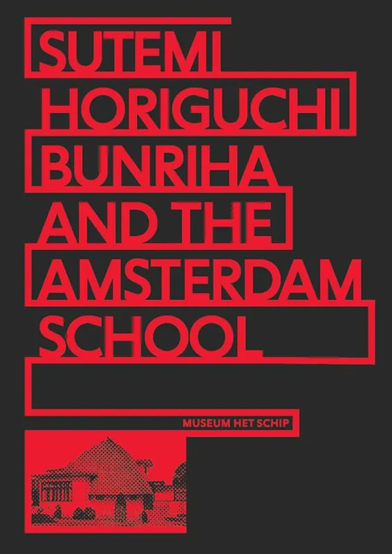 Sutemi Horiguchi, Bunriha and The Amsterdam School / 1st Edition Bestseller
