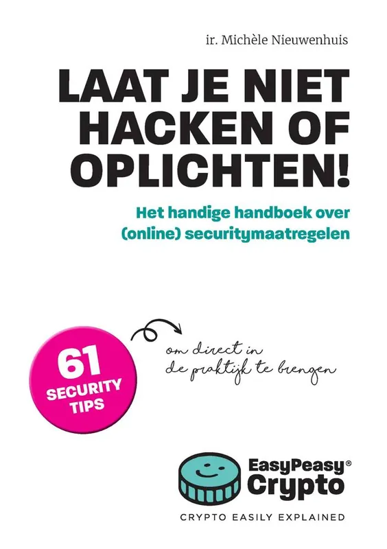 Laat je niet hacken of oplichten! / Druk 1 Beperkt Aanbod