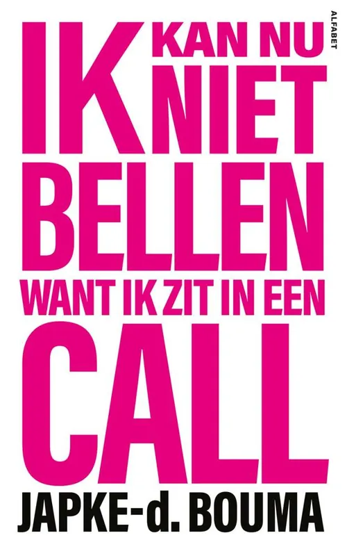 Gereduceerde Prijs Ik kan nu niet bellen want ik zit in een call / Druk 1