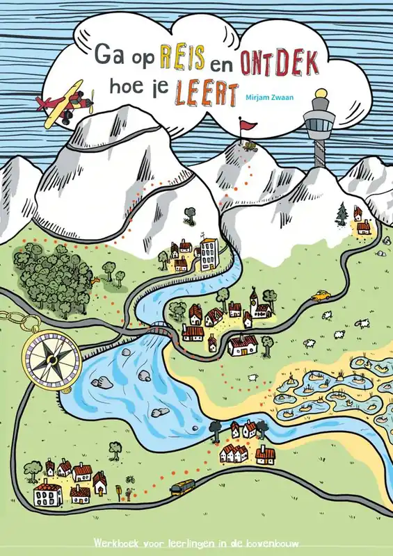 Betrouwbaar Ga op reis en ontdek hoe je leert / Druk 1