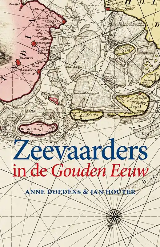 Zeevaarders in de Gouden Eeuw / Druk 1 Seizoensaanbieding