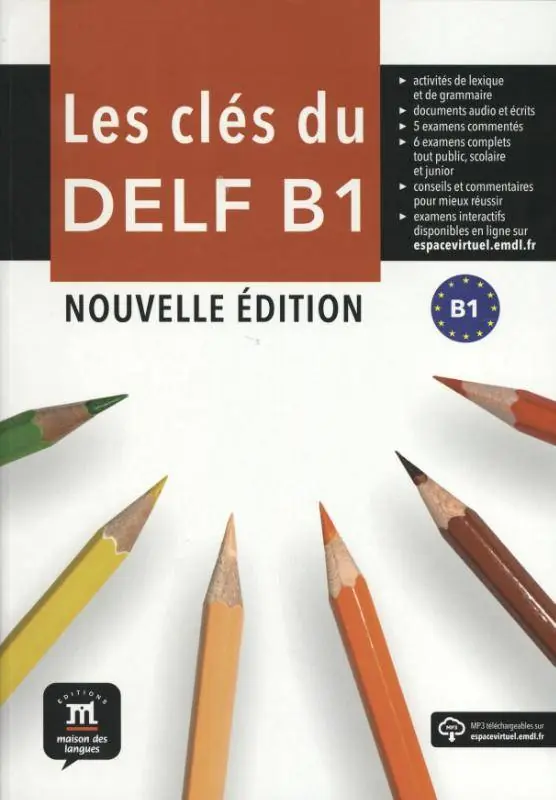 Les clés du DELF B1 - Nouvelle édition B1 / 1 Edition Beste Prijs