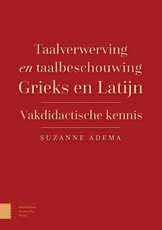 Taalverwerving en taalbeschouwing Grieks en Latijn / Druk 1 Meest Verkocht