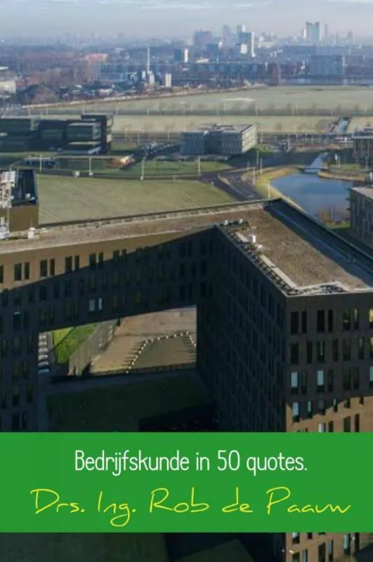 Lage Prijs Bedrijfskunde in 50 quotes. / Druk 1