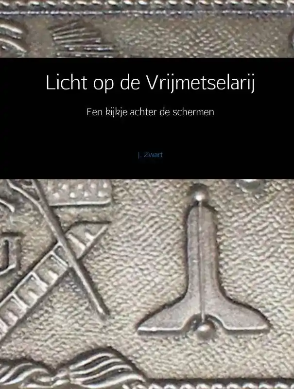 Licht op de Vrijmetselarij / Druk 2 Favoriet