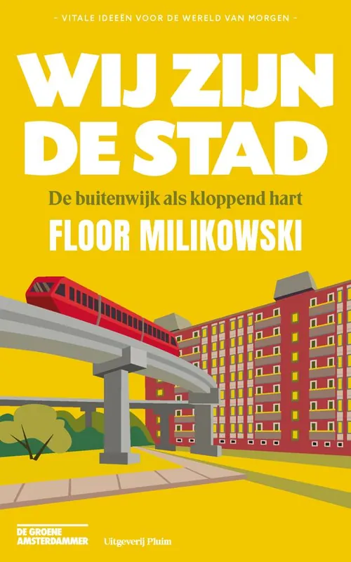 Wij zijn de stad / Druk 1 Shop Nu