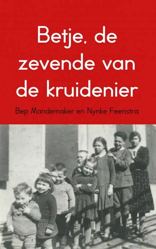 Betje, de zevende van de kruidenier / Druk 3 Superprijs