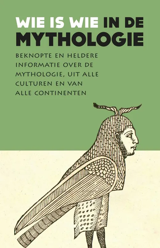 Wie is wie in de mythologie / Druk 1 Premium