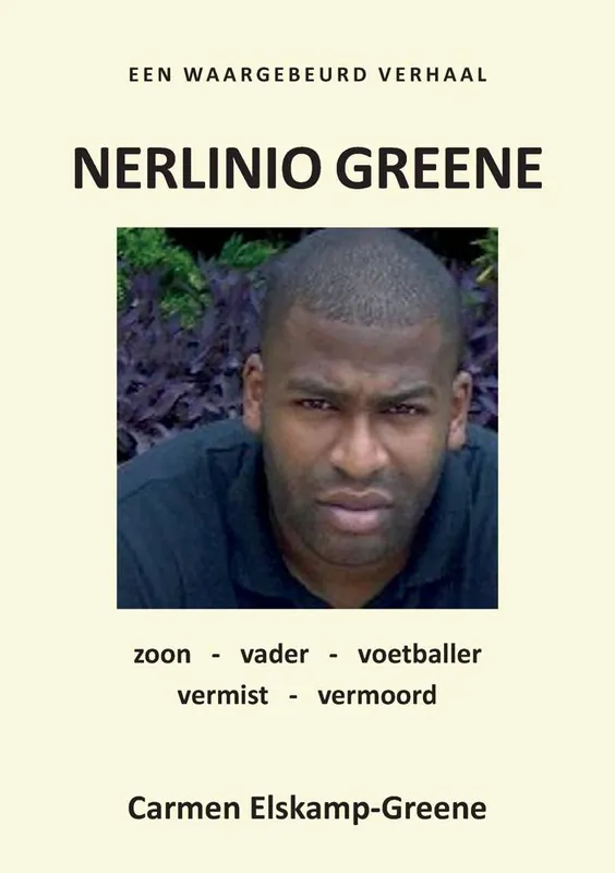 Uitverkoop Nerlinio Greene vermist-vermoord / Druk 1