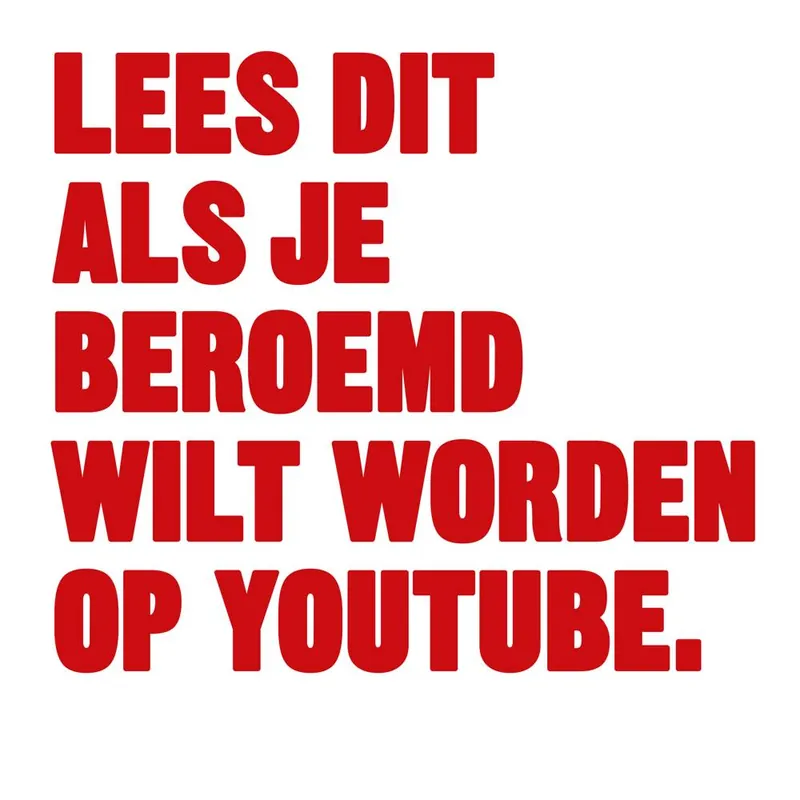 Finale Uitverkoop Lees dit als je beroemd wilt worden op youtube. / Druk 1
