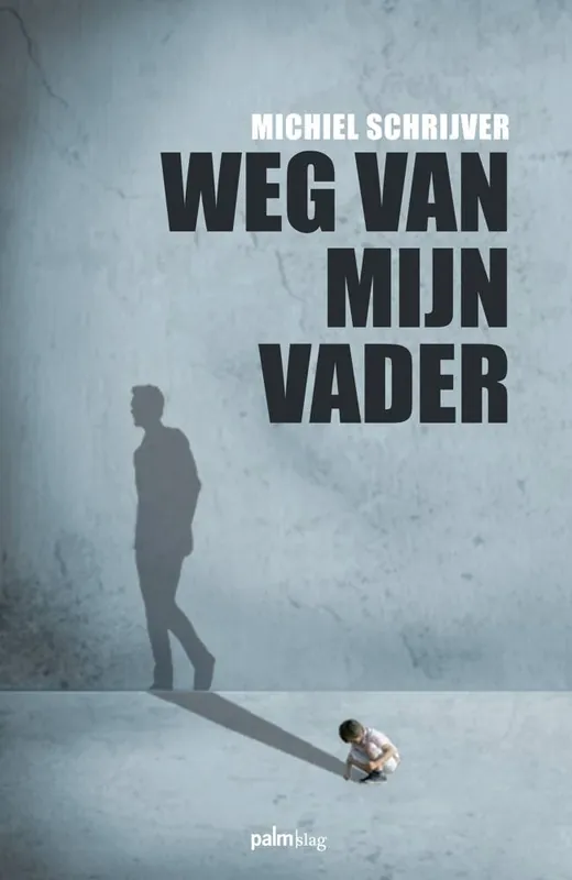 Weg van mijn vader / Druk 1 Express Levering