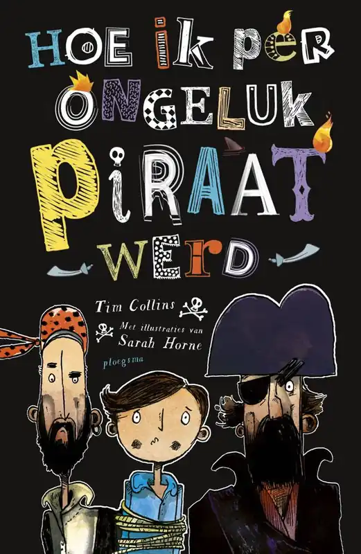 Hoe ik per ongeluk piraat werd / Druk 1 Exclusieve Aanbieding