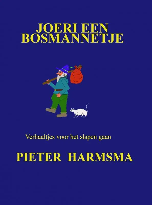 Must-Have Joeri een bosmannetje / Druk 1