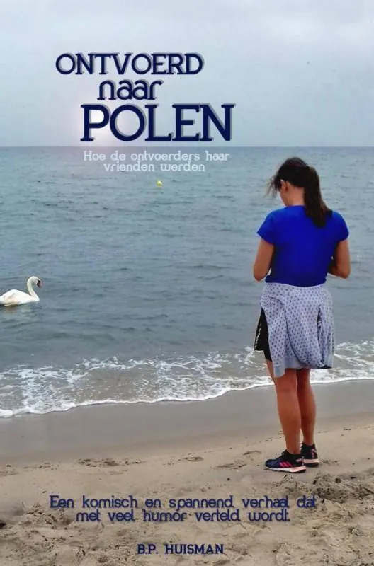 Ontvoerd naar Polen / Druk 1 Seizoensaanbieding