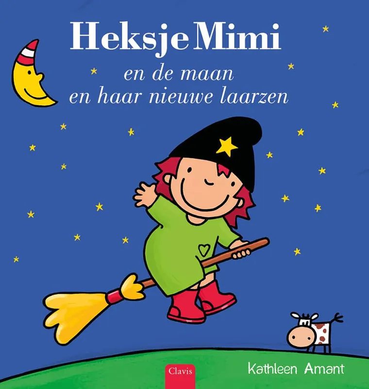 Heksje Mimi en de maan en haar nieuwe laarzen / Druk 2 Must-Have