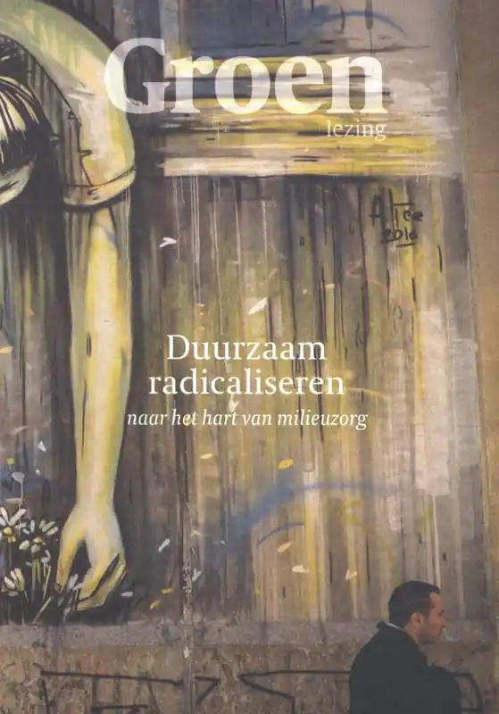 Duurzaam radicaliseren 2019 Groenlezing / Druk 1 Favoriet