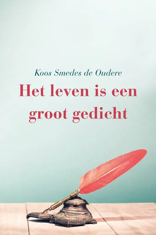 Populair Het leven is een groot gedicht / Druk 1
