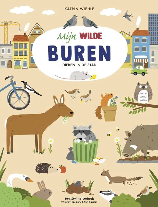 Mijn wilde buren / Druk 1 Goedkoop