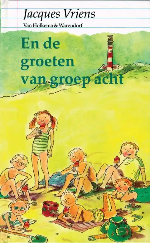 En de groeten van groep acht - Jacques Vriens Koopje