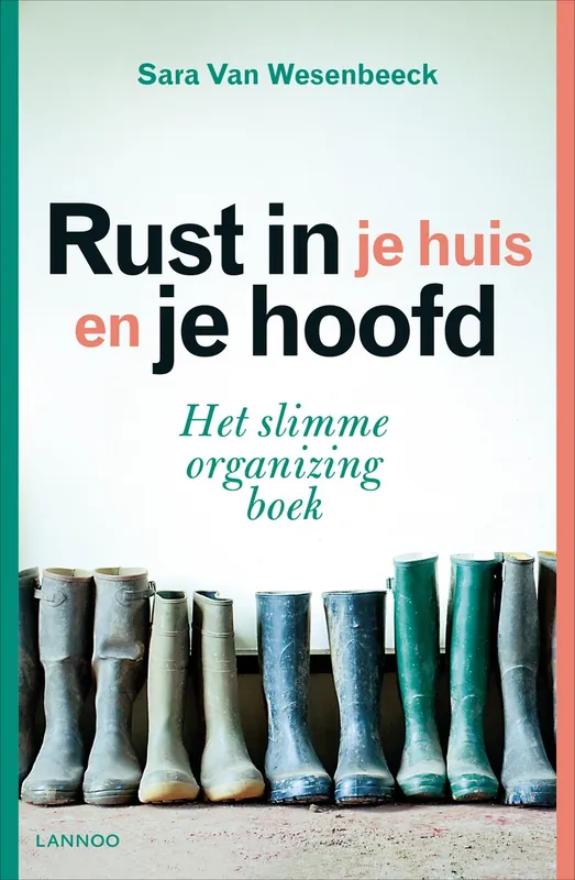 Rust in je huis en je hoofd - Sara Van Wesenbeeck Lage Kosten