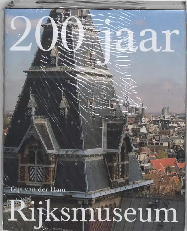 200 jaar Rijksmuseum - G. van der Ham Alleen Vandaag