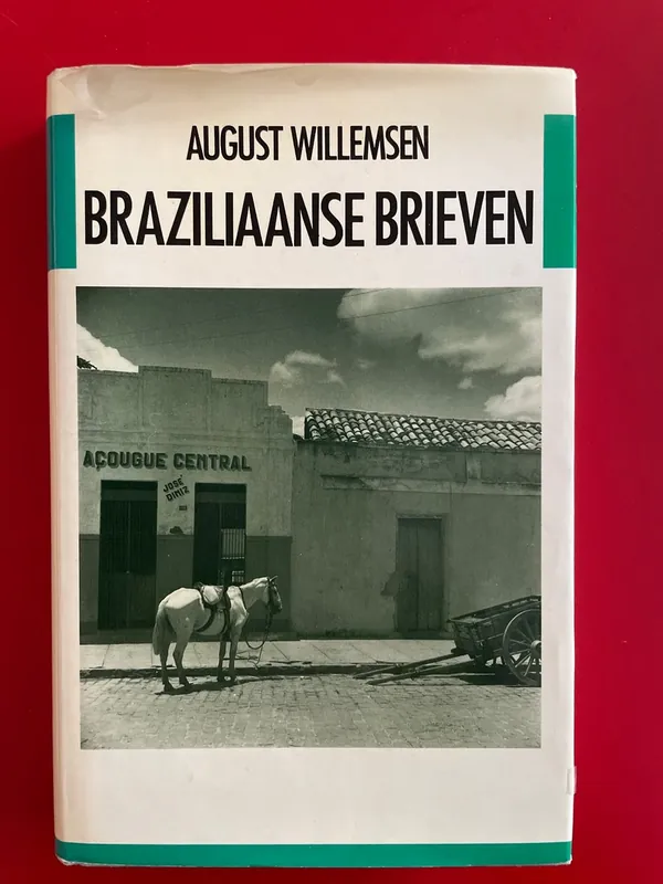 Braziliaanse brieven - August Willemsen Dagaanbieding
