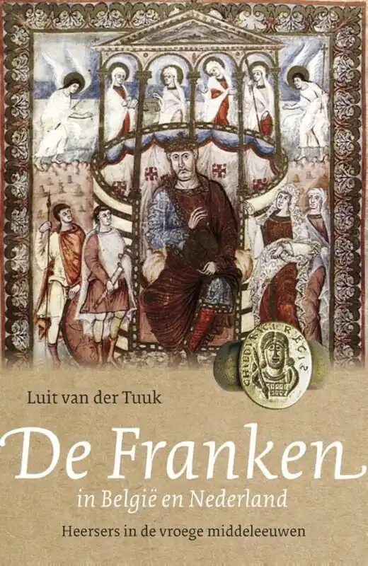 De Franken in België en Nederland - Luit van der Tuuk Premium