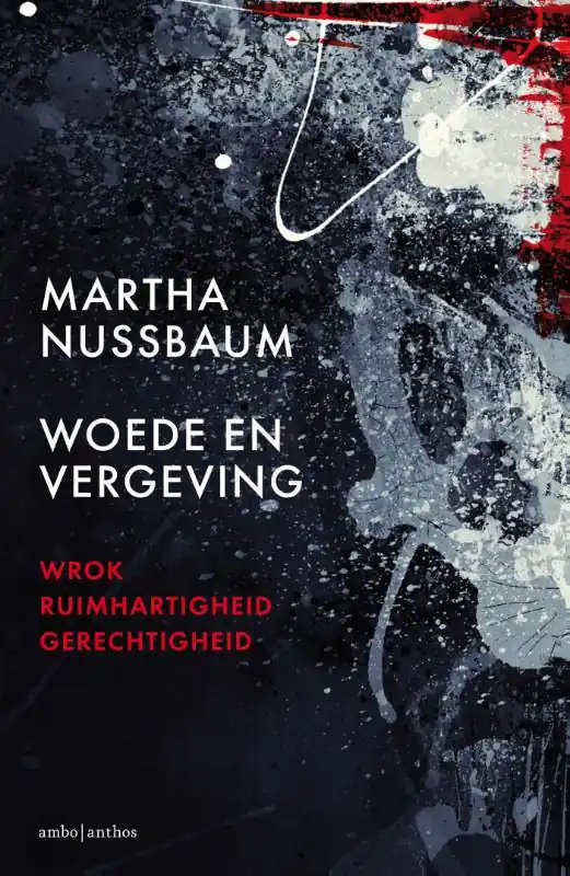 Woede en vergeving - Martha Nussbaum Express Levering
