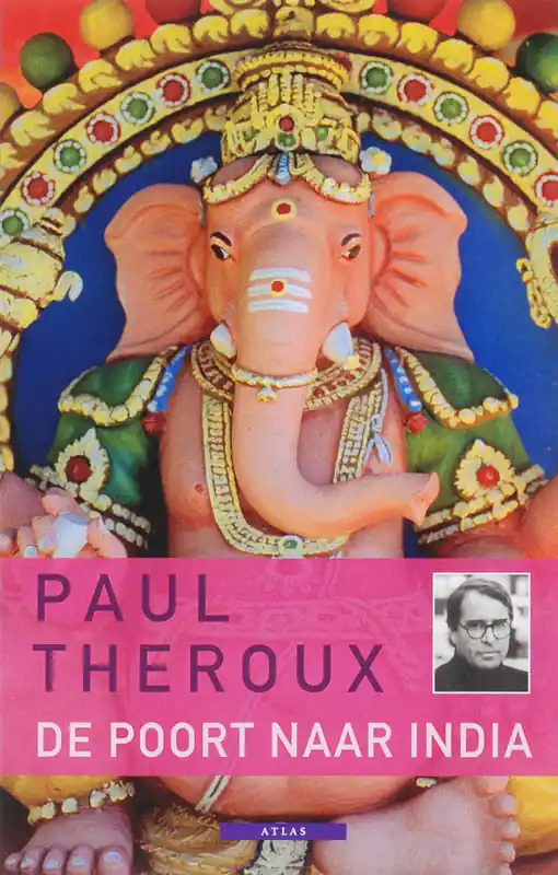 Express Levering De poort naar India - Paul Theroux