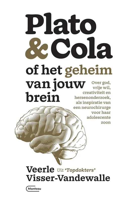 Plato & Cola of het geheim van jouw brein / Of het geheim van jouw brein - Visser-Vandewalle, Veerle Dagaanbieding
