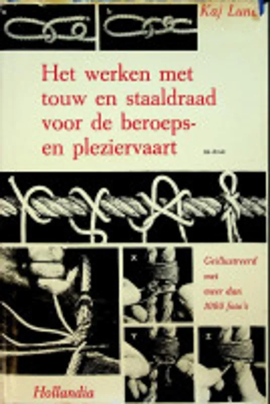 Werken met touw en staaldraad - Lund Veilige Betaling