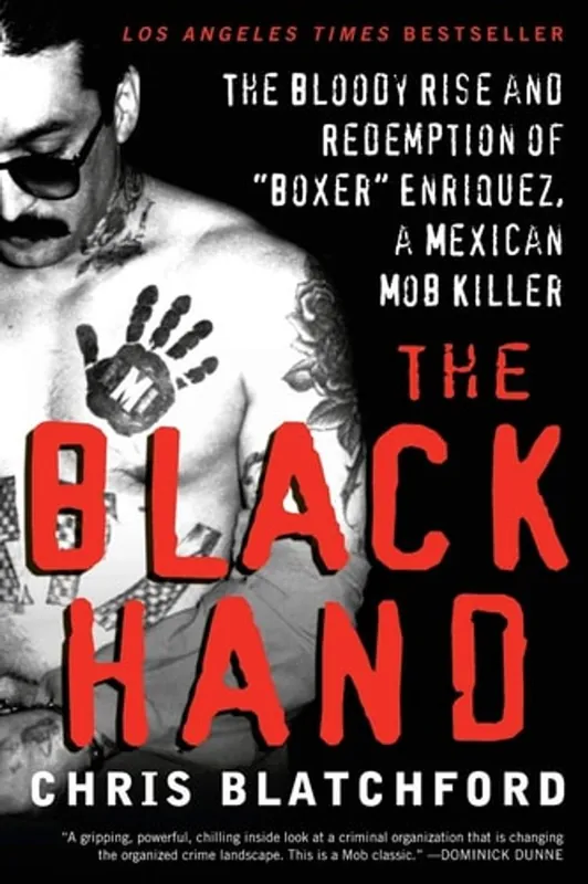 The Black Hand The Bloody Rise and Redemption of "Boxer" Enriquez, a Mexican Mob Killer - Chris Blatchford Voordeelprijs