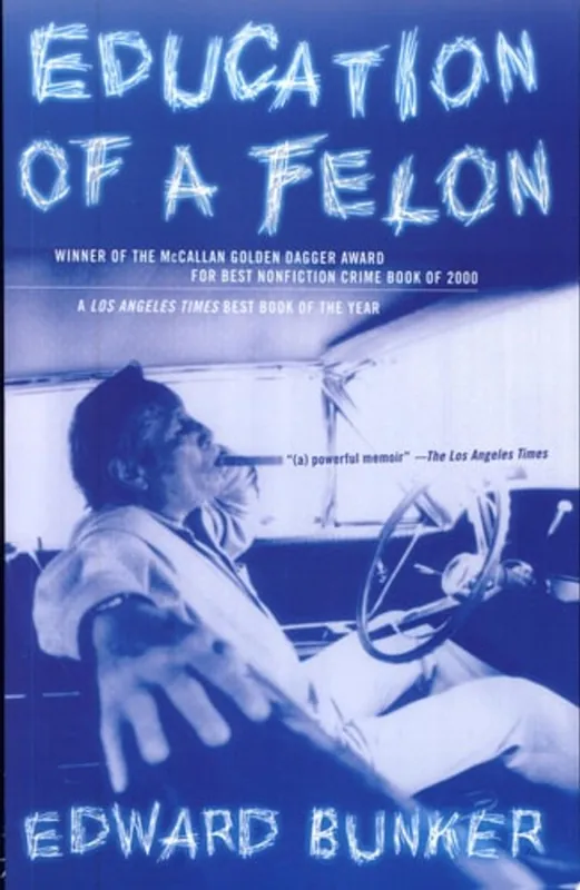 Education of a Felon A Memoir - Edward Bunker Direct Beschikbaar