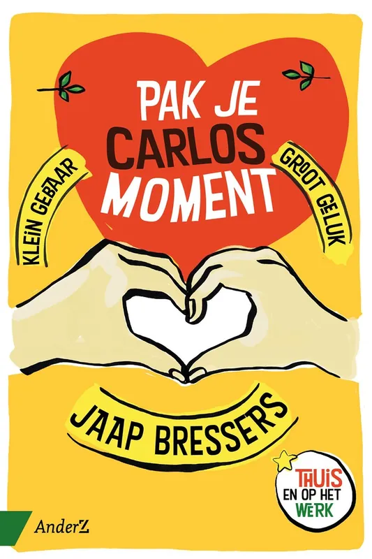 Betaalbaar Pak je Carlosmoment - Jaap Bressers