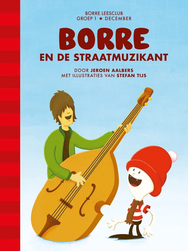 Borre en de straatmuzikant - Jeroen Aalbers Rechtstreeks Van De Fabrikant