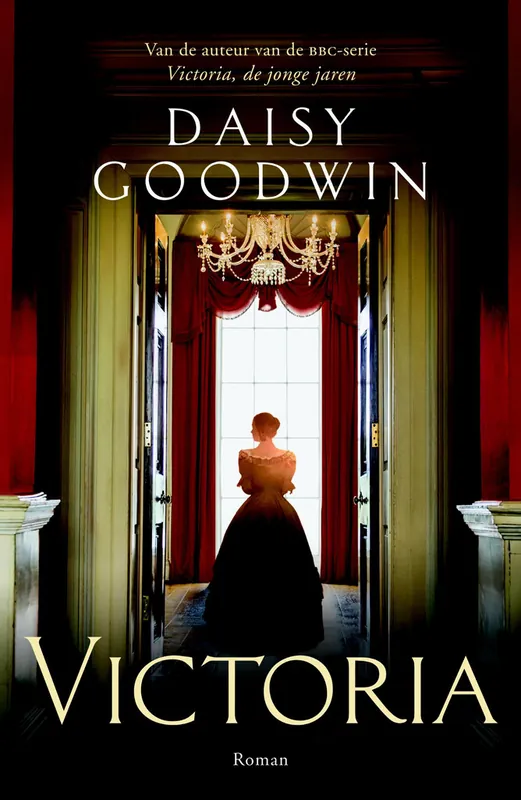 Victoria - Daisy Goodwin Hoge Kwaliteit