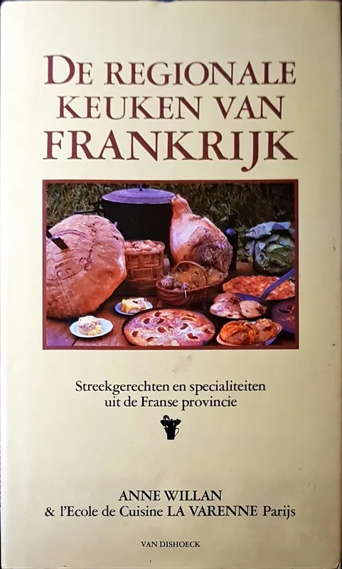 Nu Kopen De regionale keuken van Frankrijk - Anne Willan
