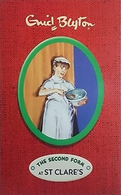 Laatste Versie Enid Blyton Second Form at St. Clare's - Enid Blyton