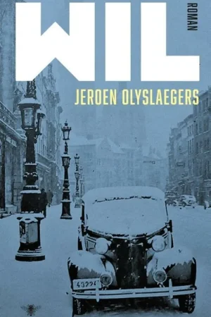 Wil - Jeroen Olyslaegers Uitverkoop
