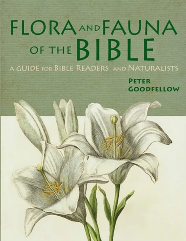 Voordeelprijs Flora and Fauna of the Bible - P. Goodfellow