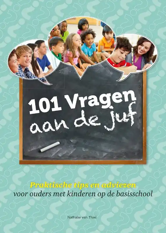 Dagaanbieding 101 vragen aan de juf - Nathalie van Thiel