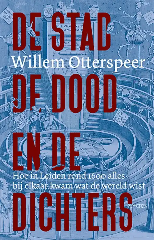 Fabrieksprijs De stad, de dood en de dichters - Willem Otterspeer