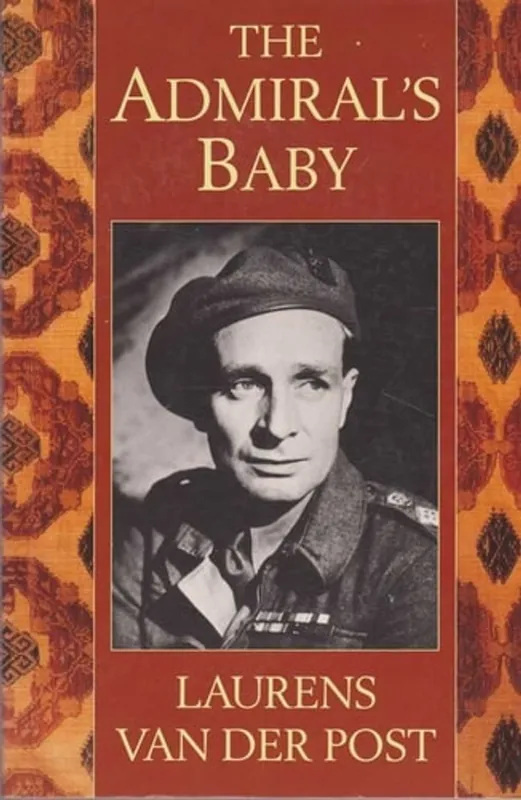 The Admiral's Baby - Laurens Van der Post Lage Kosten