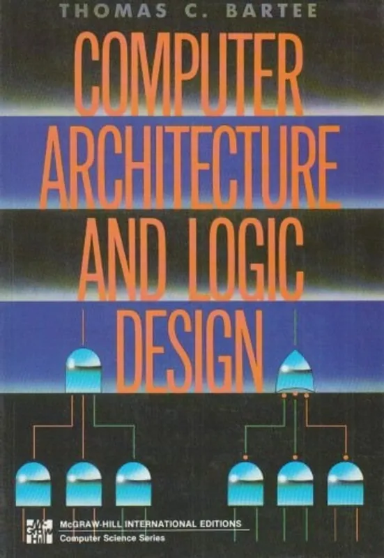 Veilige Betaling Computer Architecture and Logic Design - Thomas C. Bartee