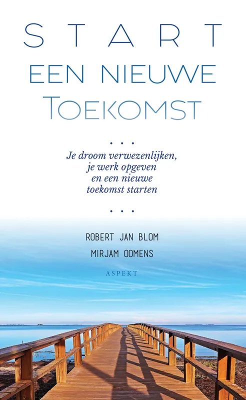 Gereduceerde Prijs Start een Nieuwe Toekomst - Robert Jan Blom