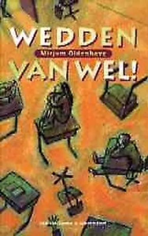 Koopje Wedden van wel! - M. Oldenhave