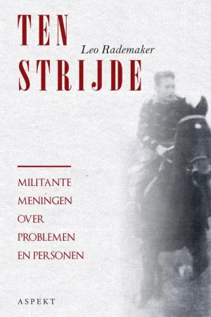 Actieprijs Ten Strijde - Leo Rademaker