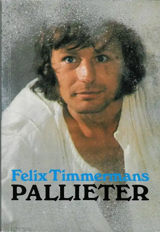 Pallieter - Felix Timmermans Rechtstreeks Van De Fabrikant