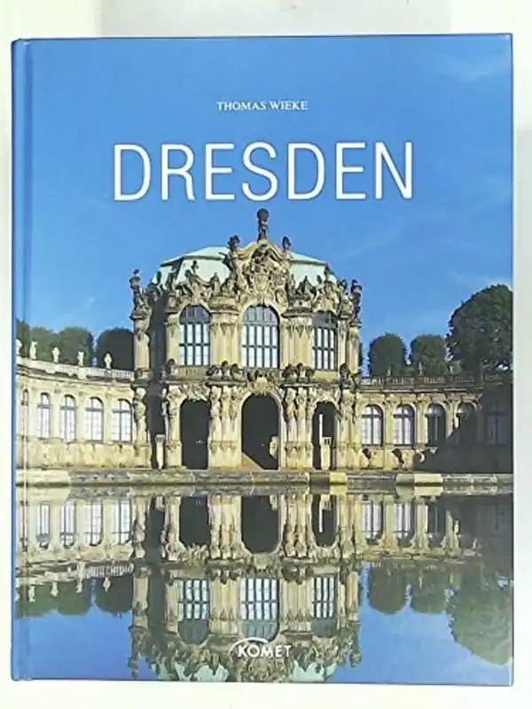 Dresden - Thomas Wieke Weekendaanbieding